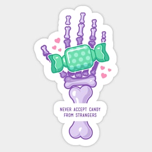 Never Accept Candy from Strangers Sticker